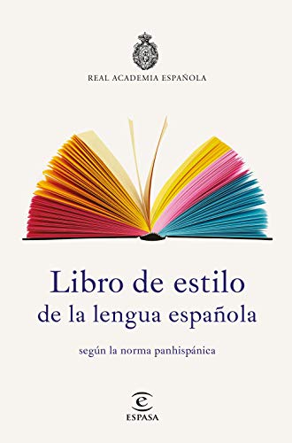Libro de estilo de la lengua española: según la norma panhispánica