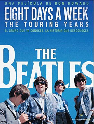 The Beatles: Eight Days a Week - The Touring Years  (Edición Especial Deluxe: 2 Blu-ray + Libreto 64 pág.) [Blu-ray]
