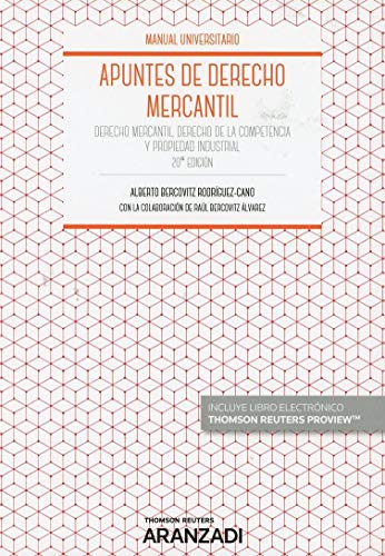 Apuntes de Derecho Mercantil (Papel + e-book): Derecho Mercantil, Derecho de la Competencia y Propiedad Industrial (Manuales)