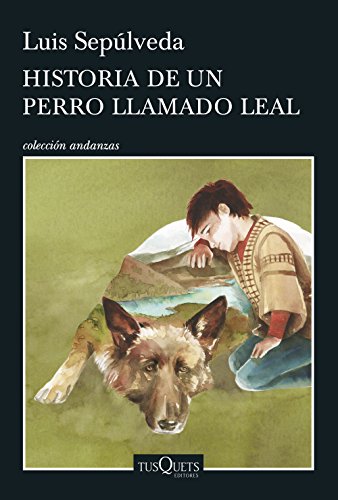 Historia de un perro llamado Leal (Andanzas)