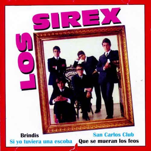 Los Sirex (Singles Collection)