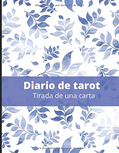 Diario De Tarot: Tirada de una carta: Cuaderno para principiantes del tarot, cuaderno para tarotistas,practicantes de cartomancia,interpretación de cartas,120 páginas,instrucciones de uso