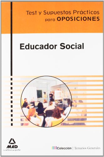 Educador Social. Test Y Supuestos Prácticos
