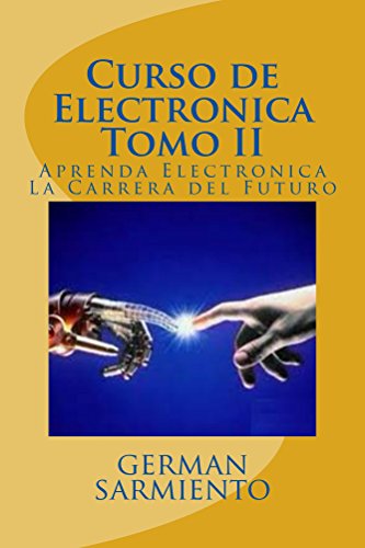 Curso de Electronica Tomo II (curso de elctronica nº 2)