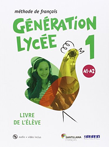 GENERATION LYCEE A1/A2 ELEVE+CD+DVD - 9788490491898