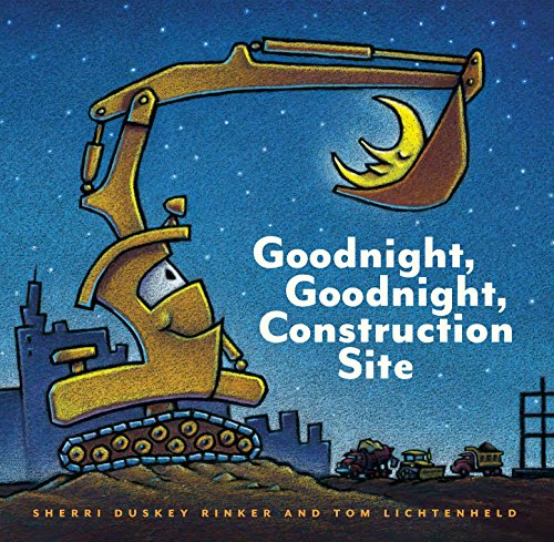 Rinker, S: Goodnight, Goodnight Construction Site