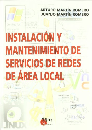 Instalación y mantenimiento de servicios de redes de área local