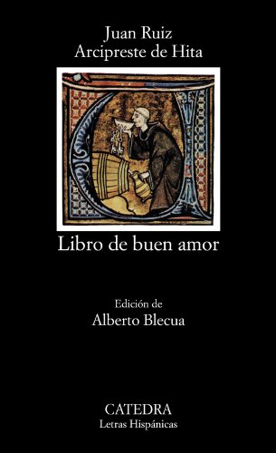 Libro de buen amor: El Libro Del Buen Amor (Letras Hispánicas)