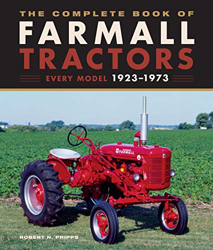 Pripps, R: Complete Book of Farmall Tractors (Complete Book Series)