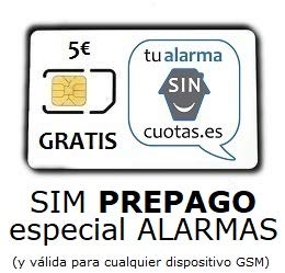 Tarjeta SIM para Alarma PREPAGO SIN cuotas fijas mensuales NI permanencia, con Recarga automática ¡¡ Especial para Alarmas gsm, localizadores/rastreadores GPS y Dispositivos gsm !!