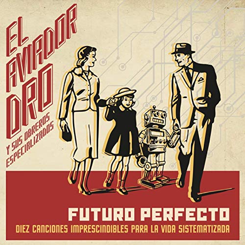 Aviador Dro - Futuro Perfecto (LP+CD) [Vinilo]