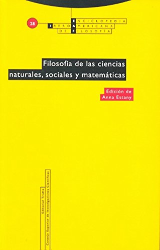 Filosofía de las ciencias naturales, sociales y matemáticas: Vol. 28 (Enciclopedia Iberoamericana de Filosofía)