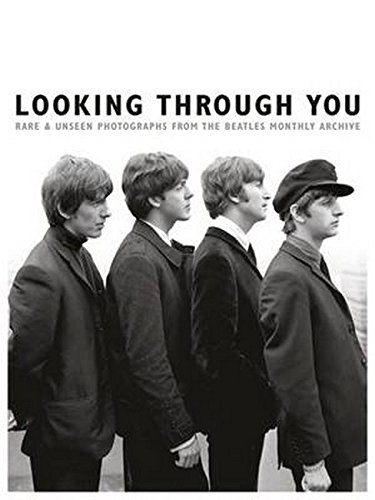 Looking Through You: The Beatles Book Monthly Photo Archive