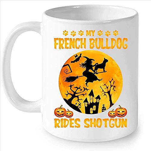 My Bulldog francés monta la calabaza de Halloween de la bruja de la escopeta - taza blanca completa del café