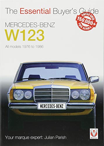 Parish, J: Mercedes-Benz W123 (Essential Buyer's Guide)
