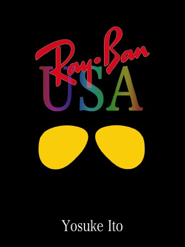 Ray-Ban USA (Japanese Edition)