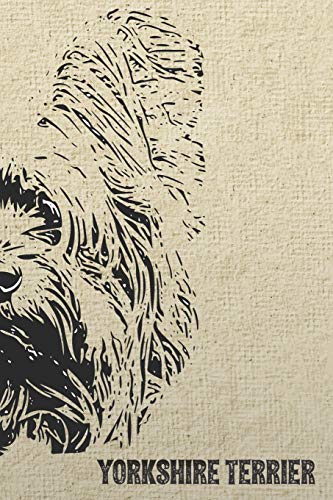 Yorkshire Terrier Notebook: Stylish Lined Notebook For Yorkie Lovers (Pedigree Prints Dog Breed Notebooks and Journals)