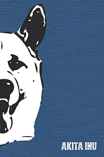 Akita Inu Lined Notebook: An Elegant Journal For Akita Owners (Pedigree Prints Dog Journals and Notebooks)