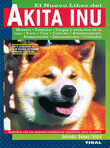 Akita Inu. Nuevo Libro Del