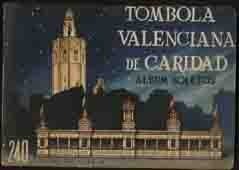 ALBUM BOLETOS 240 VISTAS DE ITALIA. TOMBOLA VALENCIANA DE CARIDAD