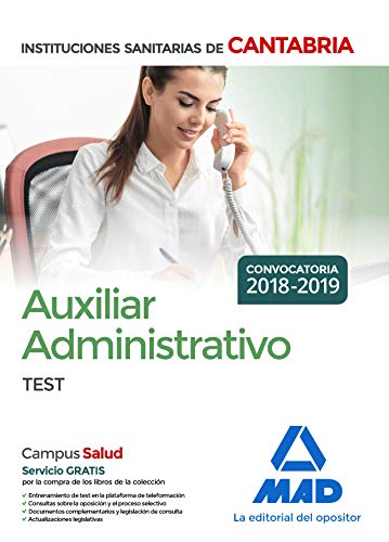 Auxiliar Administrativo de las Instituciones Sanitarias de la Comunidad Autónoma de Cantabria. Test