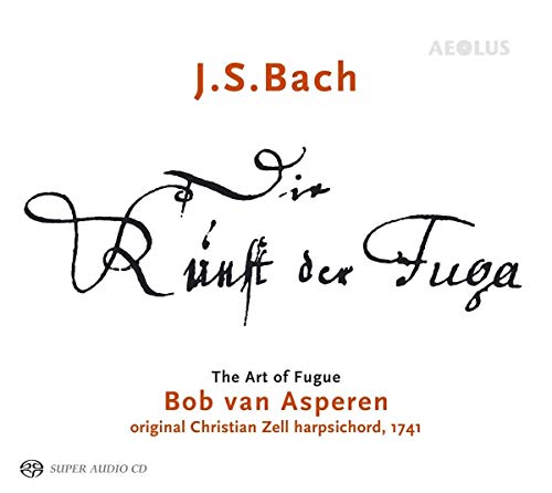 J.S.Bach: El Arte De La Fuga/ Bob Van Asperen