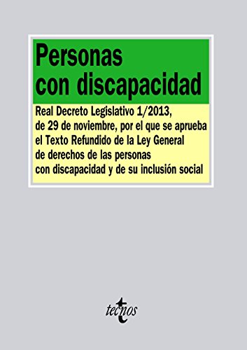 Personas con discapacidad: Real Decreto Legislativo 1/2013, de 29 de noviembre, por el que se aprueba el Texto Redundido de la Ley General de derechos ... (Derecho - Biblioteca de Textos Legales)