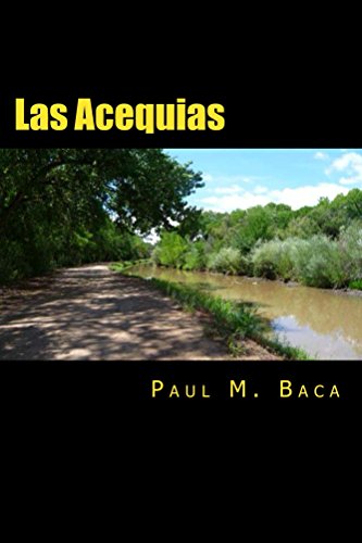 Las Acequias (English Edition)