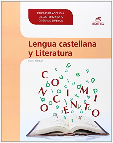 Lengua castellana y Literatura. Pruebas de acceso a Ciclos Formativos de Grado Superior