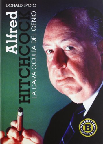 Alfred Hitchcock: La cara oculta del genio (Cine (t & B))