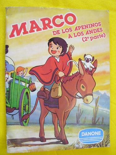 Álbum de cromos - Stickers : MARCO DE LOS APENINOS A LOS ANDES (2ª Parte)