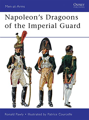 Napoleon’s Dragoons of the Imperial Guard (Men-at-Arms)