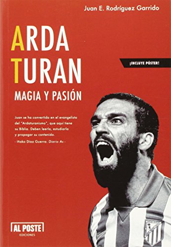 Arda Turan. Magia y Pasión (DEPORTES - FUTBOL)