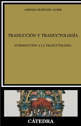 Traducción y Traductología: Introducción a la traductología (Lingüística)