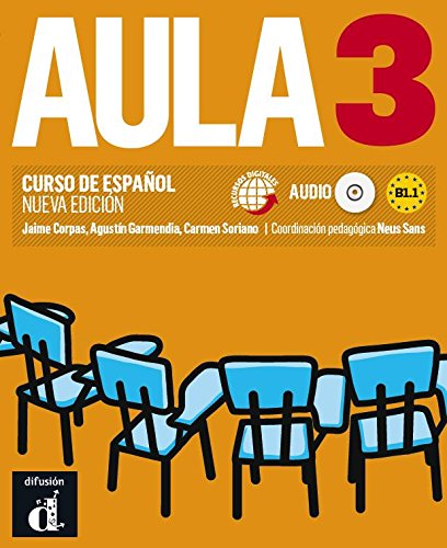 Aula Nueva edición 3 Libro del alumno + CD: Aula Nueva edición 3 Libro del alumno + CD (Ele - Texto Español)