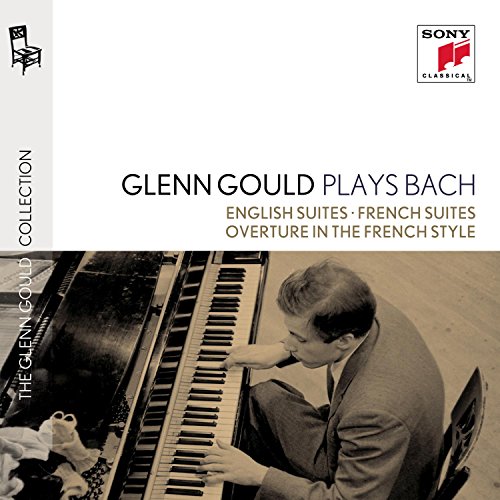 Glenn Gould Plays Bach: English Suites Bwv 806-811;French Suites Bwv 812-817