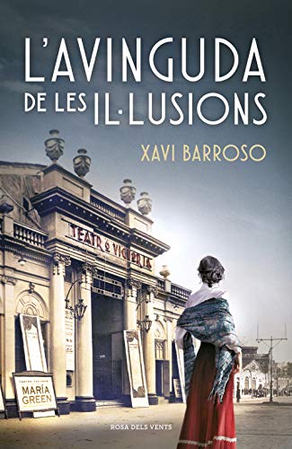 L'avinguda de les il·lusions (Catalan Edition)