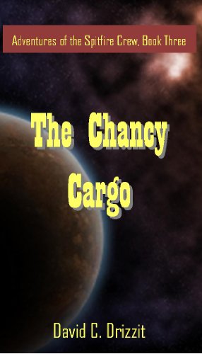 3 Book Bundle---A Whisper in Space, Big Damn Love Story, and The Chancy Cargo: 3 book value bundle, save 40% (Adventures of the Spitfire Crew) (English Edition)