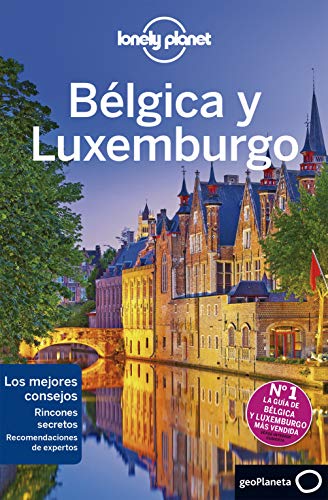 Bélgica y Luxemburgo 4 (Guías de País Lonely Planet)