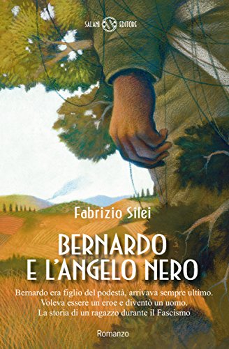 Bernardo e l'angelo nero (Italian Edition)