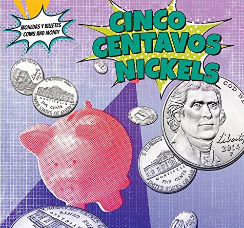 Cinco centavos / Nickels (Monedas Y Billetes / Coins and Money)