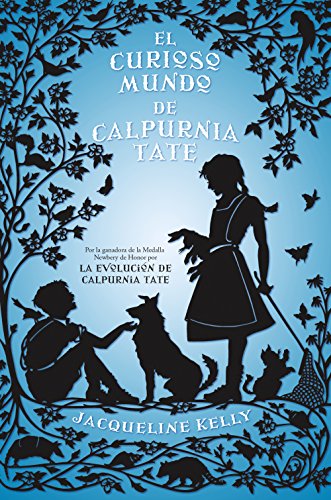 El curioso mundo de Calpurnia Tate (Best seller / Ficción)