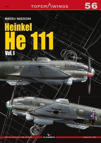 Heinkel He 111. Volume 1 (Top Drawings)