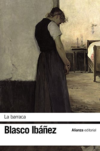 La barraca (El libro de bolsillo - Bibliotecas de autor - Biblioteca Blasco Ibáñez)