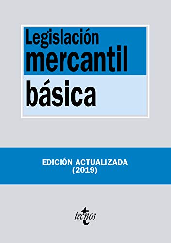 Legislación mercantil básica (Derecho - Biblioteca de Textos Legales)