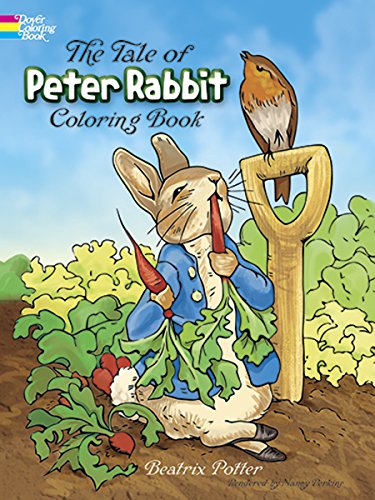 Tale of Peter Rabbit Coloring Book (Dover Classic Stories Coloring Book)