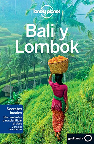 Bali y Lombok (Guías de Región Lonely Planet)