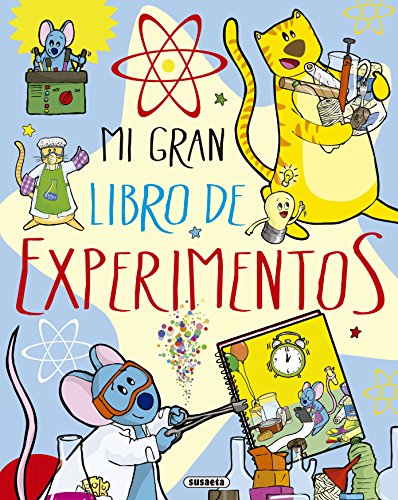 Mi gran libro de experimentos (El Gran Libro De...)