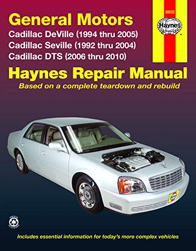 Cadillac Deville & Seville: 2010 (Hayne's Automotive Repair Manual)