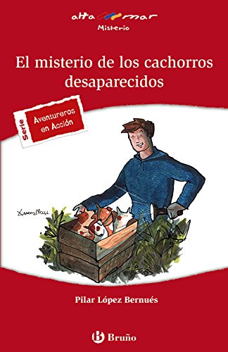 El misterio de los cachorros desaparecidos (Castellano - A Partir De 12 Años - Altamar)